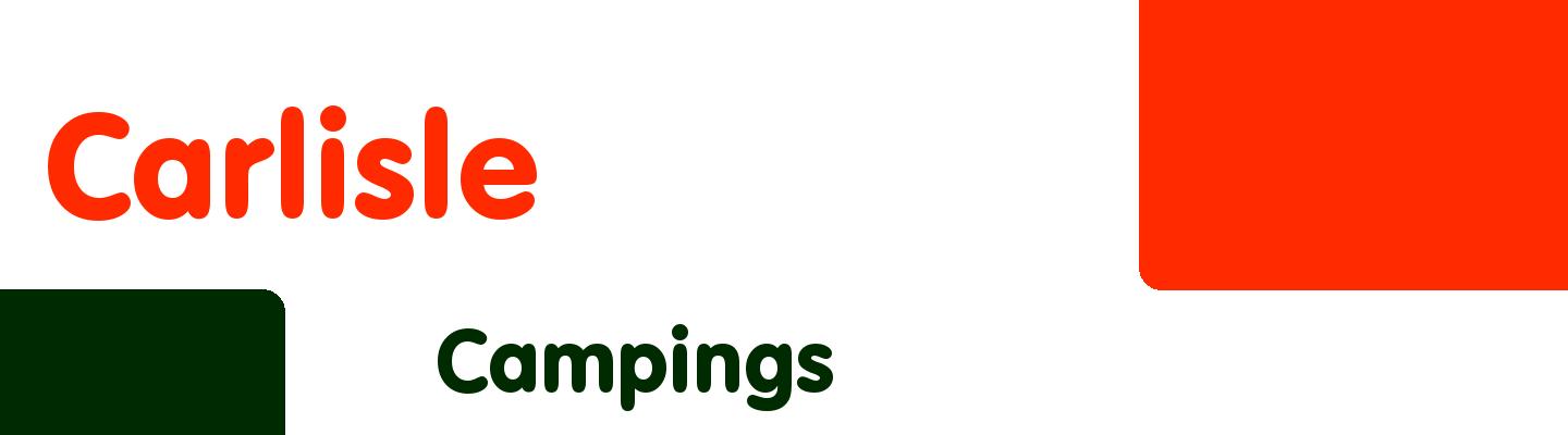 Best campings in Carlisle - Rating & Reviews