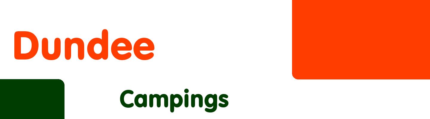 Best campings in Dundee - Rating & Reviews