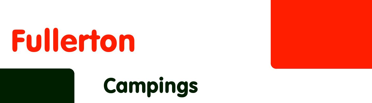 Best campings in Fullerton - Rating & Reviews