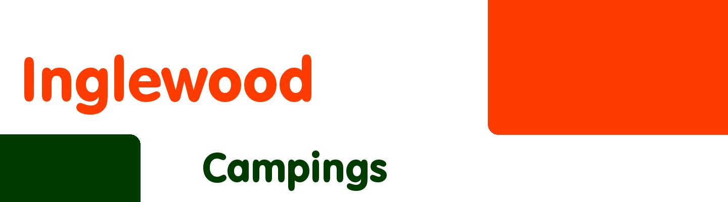 Best campings in Inglewood - Rating & Reviews