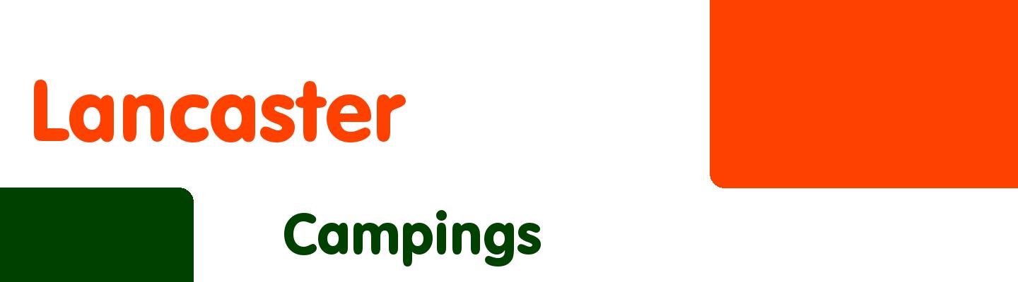Best campings in Lancaster - Rating & Reviews