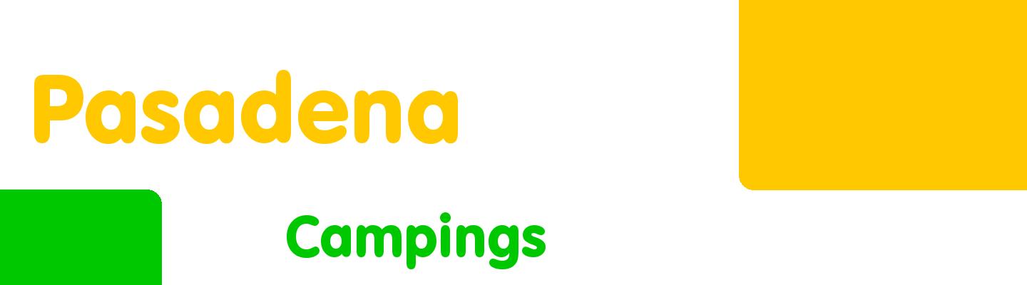 Best campings in Pasadena - Rating & Reviews