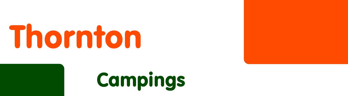 Best campings in Thornton - Rating & Reviews