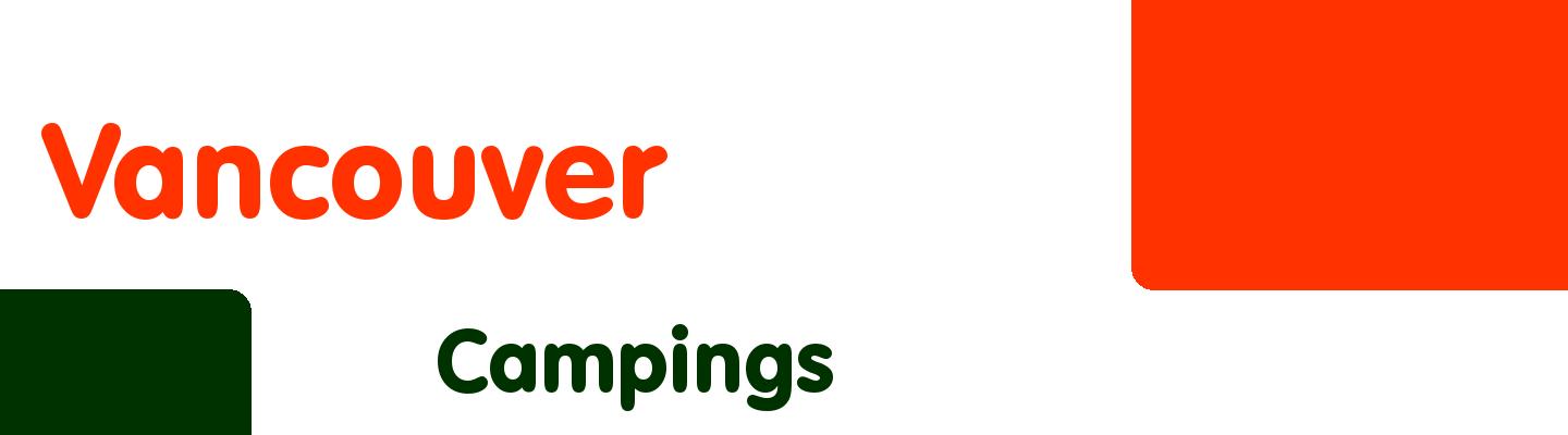 Best campings in Vancouver - Rating & Reviews